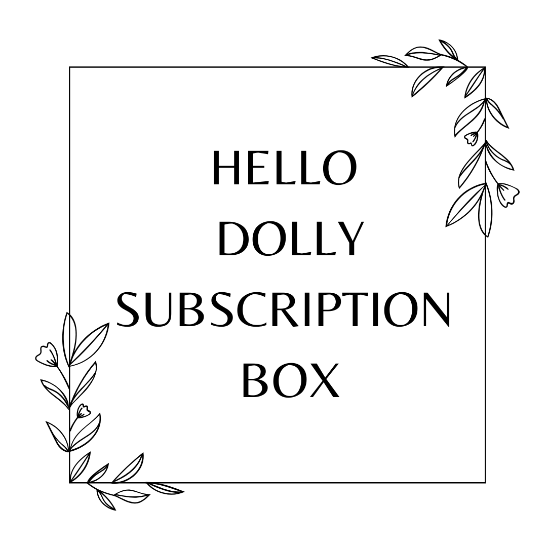 Hello Dolly Subscription Box